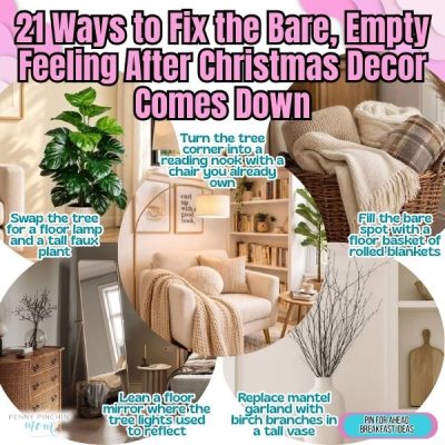 21 Ways to Fix the Bare, Empty Feeling After Christmas Decor Comes Down