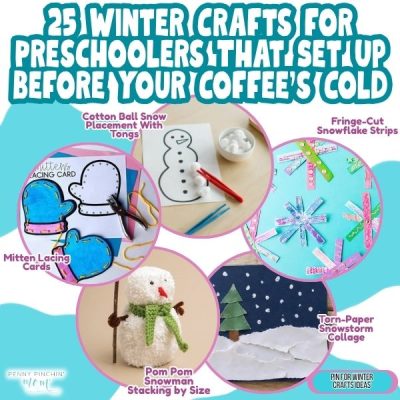 25 Winter Crafts for Preschoolers That Set Up Before Your Coffee’s Cold